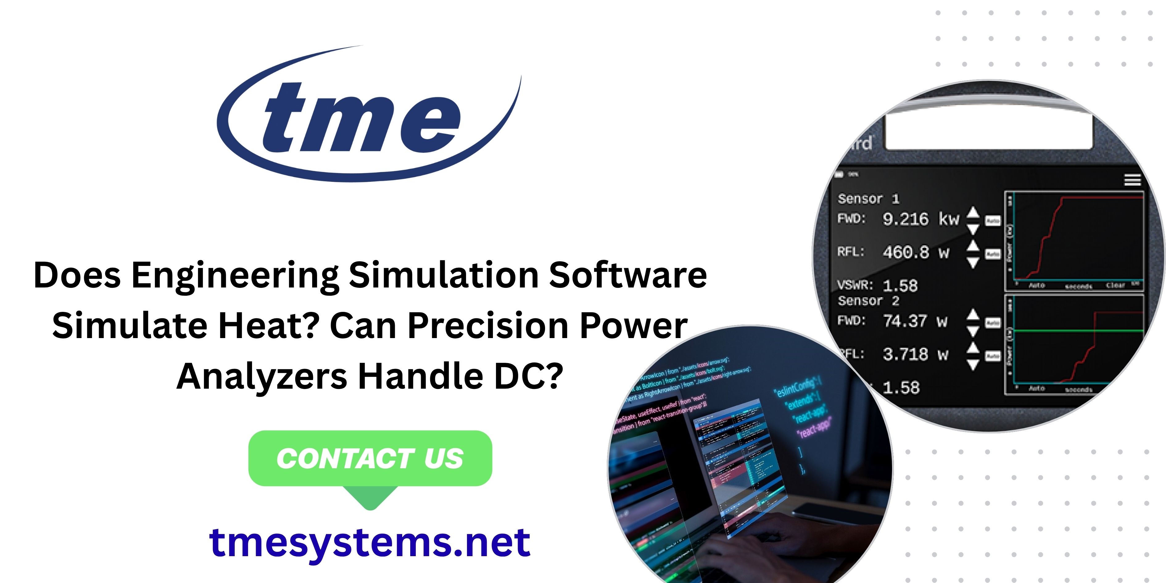 Engineering Simulation Software & Precision Power Analyzer - TME Systems