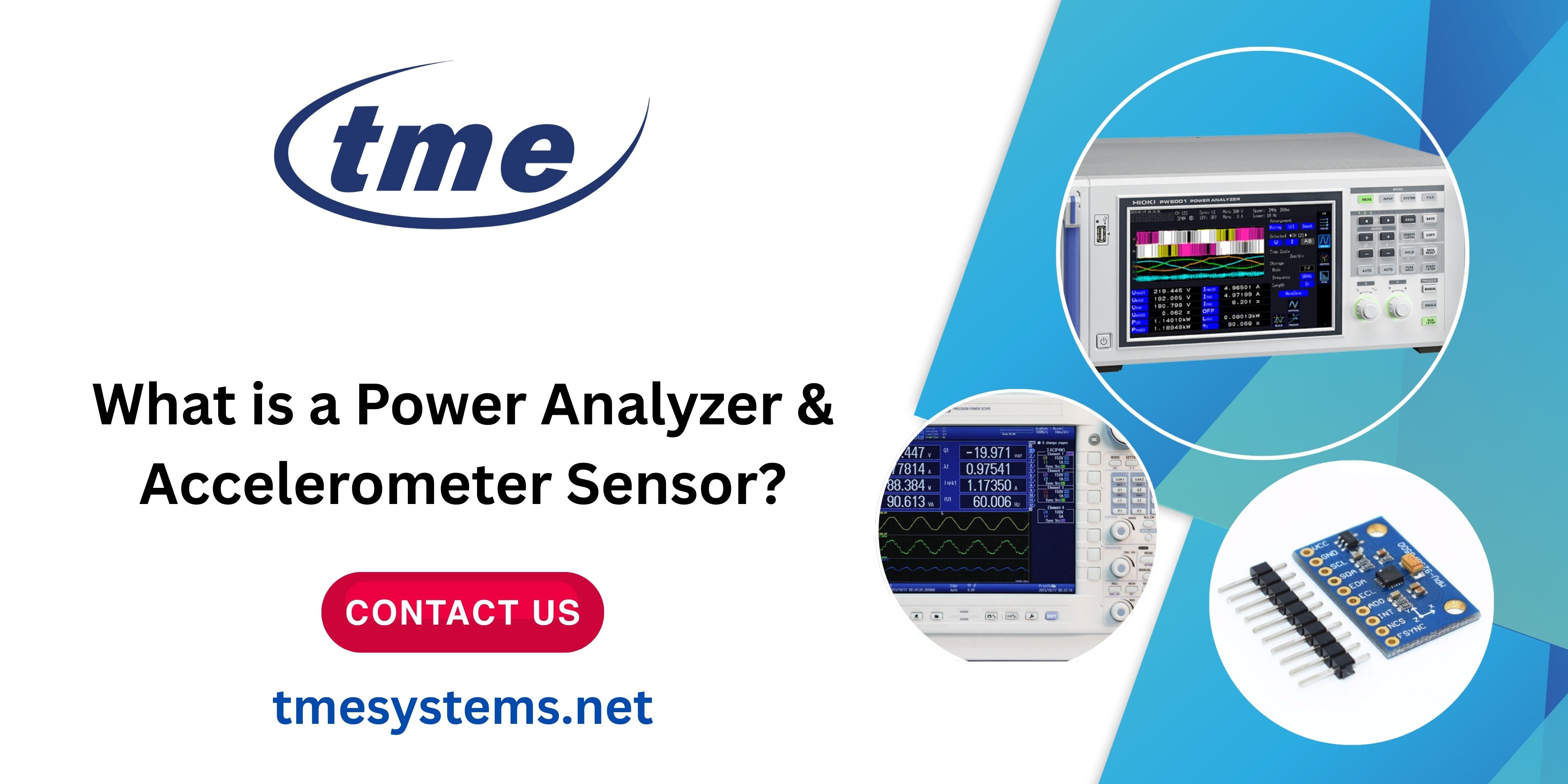 What is a Power Analyzer & Accelerometer Sensor? - TME Systems